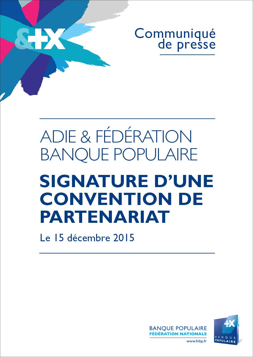 Communiqué de Presse Convention de partenariat Adie et Banques Populaires 2015